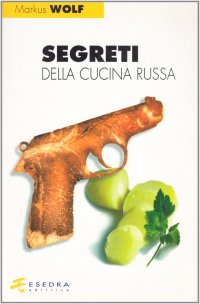 Immagine copertina libro Segreti della cucina russa