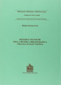 Immagine copertina libro Metodi e tecniche della ricerca bibliografica