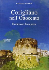 Immagine copertina libro Corigliano nell'Ottocento. Evoluzione di un paese