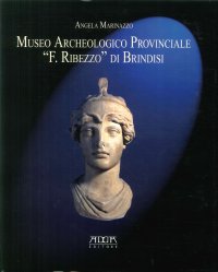 Immagine copertina libro Museo archeologico provinciale «F. Ribezzo» di Brindisi