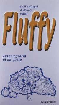 Immagine copertina libro Fluffy. Autobiografia di un gatto