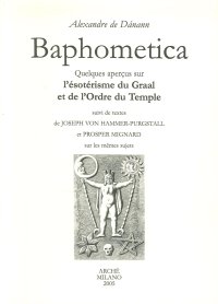 Immagine copertina libro Baphometica. Quelques qperçus sur l'ésotérisme du Graal et de l'Ordre du Temple