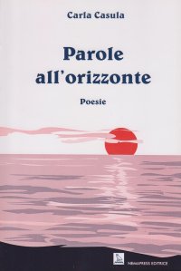 Immagine copertina libro Parole all'orizzonte
