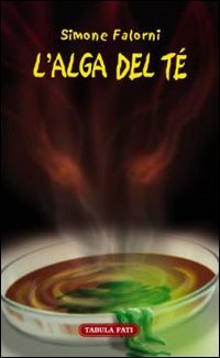 Immagine copertina libro L'alga del tè