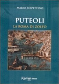 Immagine copertina libro Puteoli la Roma di zolfo