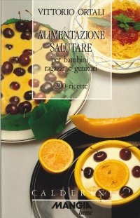 Immagine copertina libro Alimentazione salutare. Per bambini, ragazzi e genitori