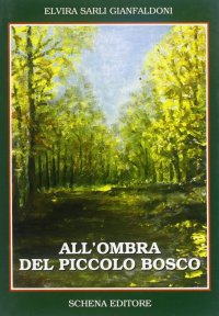 Immagine copertina libro All'ombra del piccolo bosco