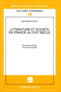 Immagine copertina libro Littérature et société en France au XVIIe siècle. Vol. 1