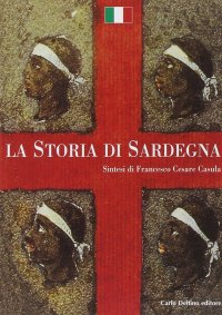 Immagine copertina libro La storia di Sardegna. Sintesi