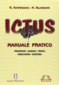 Immagine copertina libro Ictus. Manuale pratico