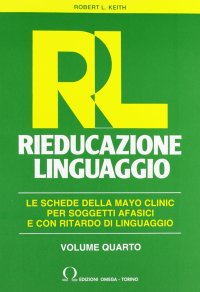 Immagine copertina libro RL. Rieducazione linguaggio. Vol. 4