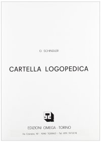 Immagine copertina libro Cartella logopedica. Proposta e fac-simile per la raccolta della documentazione dei singoli casi clinici