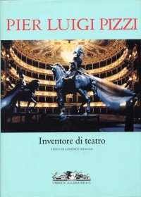 Immagine copertina libro Pier Luigi Pizzi. Inventore di teatro. Ediz. illustrata