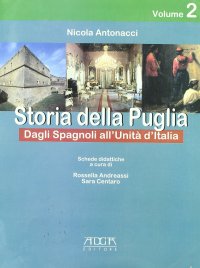 Immagine copertina libro Storia della Puglia. Per la Scuola media. 2. Dai normanni all'unità d'Italia