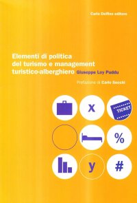 Immagine copertina libro Elementi di politica del turismo e management turistico-alberghiero