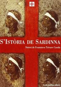 Immagine copertina libro La storia di Sardegna. Sintesi. Ediz. sarda