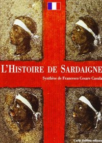 Immagine copertina libro La storia di Sardegna. Sintesi. Ediz. francese