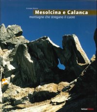 Immagine copertina libro Mesolcina e Calanca. Montagne che stregano il cuore