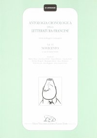 Immagine copertina libro Antologia cronologica della letteratura francese. Vol. 6: Novecento