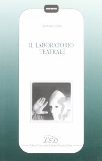 Immagine copertina libro Il laboratorio teatrale