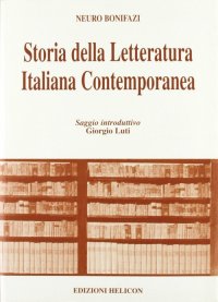 Immagine copertina libro Storia della letteratura italiana contemporanea