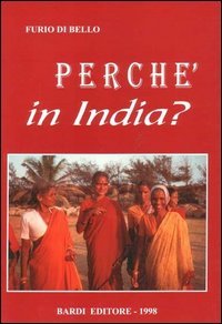 Immagine copertina libro Perché in India?