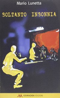 Immagine copertina libro Soltanto insonnia