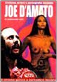 Immagine copertina libro Erotismo, orrore e pornografia secondo Joe D'Amato