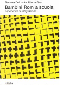 Immagine copertina libro Bambini rom a scuola. Esperienze ed integrazione