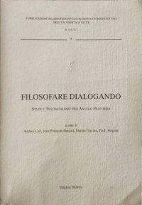 Immagine copertina libro Filosofare dialogando. Studi e testimonianze per A. Prontera