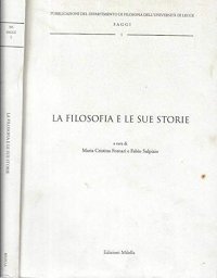 Immagine copertina libro La filosofia e le sue storie. Atti del Seminario