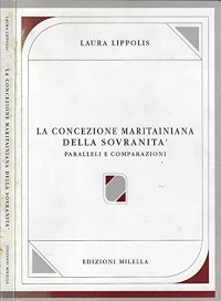 Immagine copertina libro La concezione maritainiana della sovranità. Paralleli e comparazioni