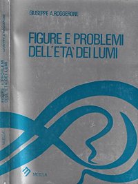 Immagine copertina libro Figure e problemi dell'età dei lumi