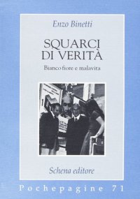 Immagine copertina libro Squarci di verità. Biancofiore e malavita