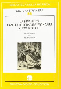 Immagine copertina libro La sensibilité dans la littérature française au XVIIIe siècle