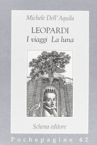 Immagine copertina libro Leopardi. I viaggi, la luna
