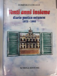 Immagine copertina libro Venti anni insieme. Diario poetico ostunese (1975-95)