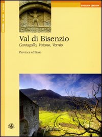 Immagine copertina libro Val di Bisenzio. Cantagallo, Vaiano, Vernio. Province of Prato. Ediz. inglese