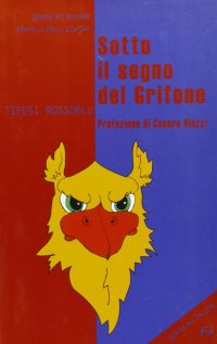 Immagine copertina libro Sotto il segno del grifone