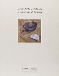 Immagine copertina libro Gaetano Cipolla. Carte a proposito di Seneca