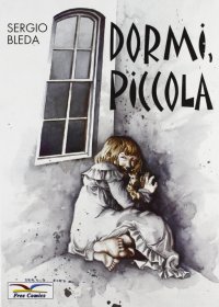 Immagine copertina libro Dormi, piccola