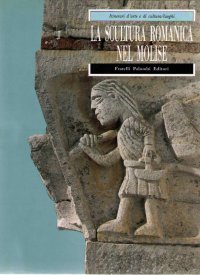 Immagine copertina libro La scultura romanica nel Molise