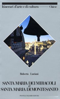 Immagine copertina libro Santa Maria dei Miracoli e santa Maria di Montesanto