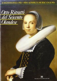 Immagine copertina libro Otto ritratti del Seicento olandese
