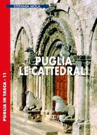 Immagine copertina libro Puglia. Le cattedrali