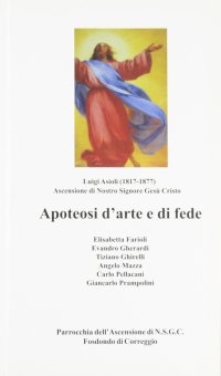 Immagine copertina libro Luigi Asioli: apoteosi d'arte e di fede