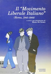 Immagine copertina libro Il movimento liberale italiano