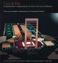 Immagine copertina libro Casa di Dio. Progettazione e adeguamento di chiese nel terzo millennio