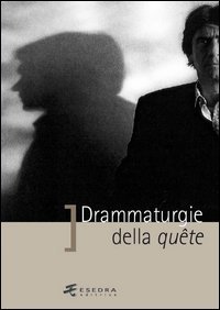 Immagine copertina libro Drammaturgie della quête