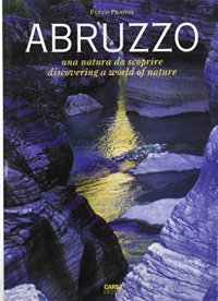 Immagine copertina libro Abruzzo. Una natura da scoprire